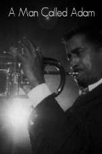 Watch A Man Called Adam Watch123movies