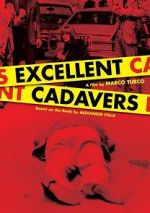 Watch Excellent Cadavers Watch123movies
