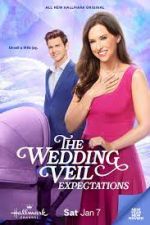 Watch The Wedding Veil Expectations Watch123movies
