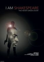 Watch I Am Shakespeare: The Henry Green Story Watch123movies
