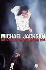Watch Michael Jackson Live in Bucharest: The Dangerous Tour Watch123movies