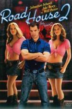 Watch Road House 2 Last Call Watch123movies