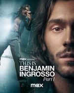 Watch This Is Benjamin Ingrosso: Part 1 Watch123movies