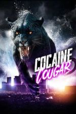 Watch Cocaine Cougar Watch123movies