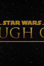Watch Star Wars Rough Cut Fan Film Watch123movies