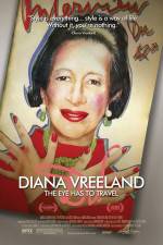 Watch Diana Vreeland: The Eye Has to Travel Watch123movies