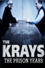 Watch The Krays: The Prison Years Watch123movies