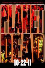 Watch Planet Dead Watch123movies
