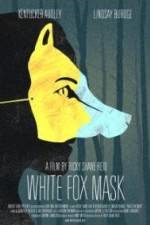Watch White Fox Mask Watch123movies
