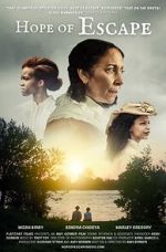 Watch Hope of Escape Watch123movies