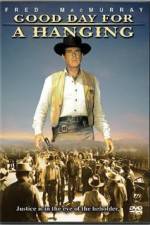 Watch Good Day for a Hanging Watch123movies