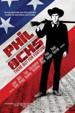 Watch Phil Ochs There But for Fortune Watch123movies