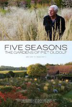 Watch Five Seasons: The Gardens of Piet Oudolf Watch123movies