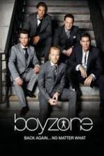 Watch Boyzone at 20: No Matter What Watch123movies