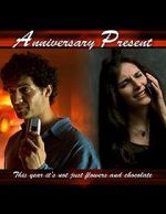 Watch Anniversary Present (TV Short 2005) Watch123movies