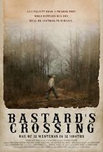 Watch Bastard\'s Crossing Watch123movies