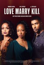 Watch Love Marry Kill Watch123movies