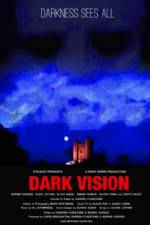Watch Dark Vision Watch123movies