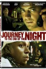Watch Journey to the End of the Night Watch123movies