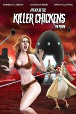 Watch Attack of the Killer Chickens: The Movie Watch123movies