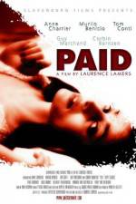 Watch Paid Watch123movies