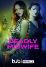 Watch Deadly Midwife Watch123movies