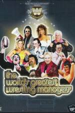 Watch The Worlds Greatest Wrestling Managers Watch123movies