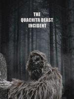 Watch The Quachita Beast incident Watch123movies