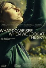 Watch What Do We See When We Look at the Sky? Watch123movies