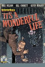 Watch Rifftrax: It\'s a Wonderful Life (Special RiffTrax Edit) Watch123movies