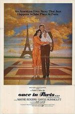 Watch Once in Paris... Watch123movies