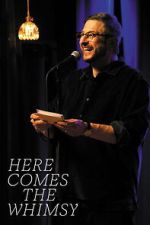 Watch Eugene Mirman: Here Comes The Whimsy Watch123movies