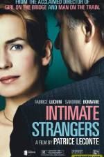 Watch Intimate Strangers Watch123movies