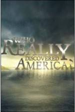 Watch History Channel - Who Really Discovered America? Watch123movies