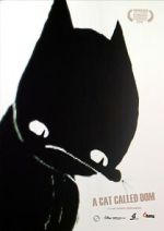 Watch A Cat Called Dom Watch123movies