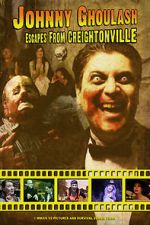 Watch Johnny Ghoulash Escapes from Creightonville Watch123movies