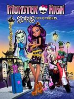 Watch Monster High: Scaris, City of Frights Watch123movies