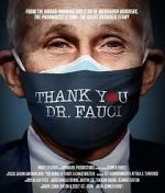 Watch Thank You, Dr. Fauci Watch123movies