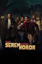 Watch Maju Serem Mundur Horor Watch123movies