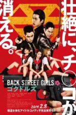 Watch Back Street Girls: Gokudols Watch123movies