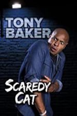 Watch Tony Baker\'s Scaredy Cat Watch123movies