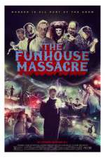 Watch The Funhouse Massacre Watch123movies