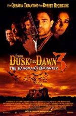 Watch From Dusk Till Dawn 3: The Hangman\'s Daughter Watch123movies