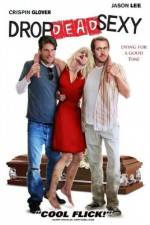 Watch Drop Dead Sexy Watch123movies