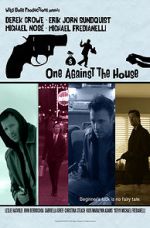 Watch One Against the House Watch123movies