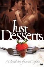 Watch Just Desserts Watch123movies