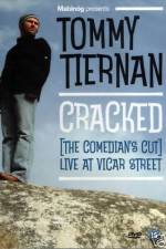 Watch Tommy Tiernan Cracked The Comedians Cut Watch123movies