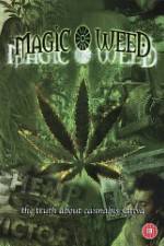 Watch Magic Weed: The Truth About Cannabis Sativa Watch123movies