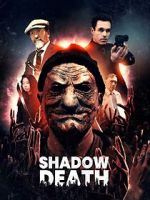 Watch Shadow Death Watch123movies