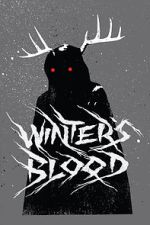 Watch Winter's Blood (Short 2019) Watch123movies